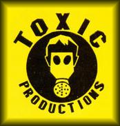 TOXIC PRODUCTIONS - Sitio Oficial